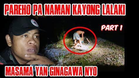 chupaan sa kubo|DALAWANG LALAKI, HULING GUMAGAWA NG .